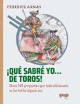 ¡Qué sabré yo... de toros!-17189374-otro-formato