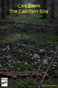 CARY SIMMS: THE LAST FAIRY RING
