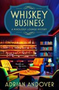 WHISKEY BUSINESS