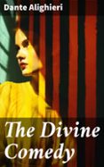 Descarga gratuita de libro completo THE DIVINE COMEDY  (edición en inglés) 8596547670513 de DANTE ALIGHIERI