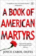 a book of american martyrs-joyce carol oates-9780008221713 a book of american martyrs-joyce carol oates-9780008221713