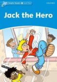 jack the hero (dolphin readers 1)-9780194478113 jack the hero (dolphin readers 1)-9780194478113