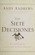 las siete decisiones-andy andrews-9780718001513 las siete decisiones-andy andrews-9780718001513
