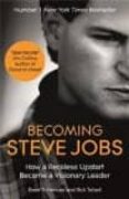 becoming steve jobs-9781444762013 becoming steve jobs-9781444762013