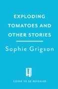 Exploding Tomatoes and Other Stories-15860537-otro-formato