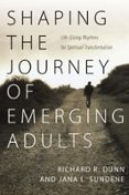 SHAPING THE JOURNEY OF EMERGING ADULTS