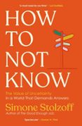 HOW TO NOT KNOW
