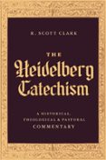 THE HEIDELBERG CATECHISM