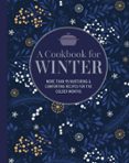 A COOKBOOK FOR WINTER  (edición en inglés)