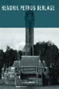 hendrik petrus berlage: complete works-9781904313113 hendrik petrus berlage: complete works-9781904313113