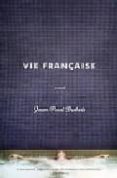 une vie francaise-jean-paul dubois-9782020826013 une vie francaise-jean-paul dubois-9782020826013
