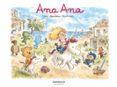 ANA ANA - TOME 24 - LES DOUDOUS LICORNES  (edición en francés)