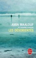 les désorientés-amin maalouf-9782253174813 les désorientés-amin maalouf-9782253174813