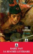 14 juillet : récit-eric vuillard-9782330096113 14 juillet : récit-eric vuillard-9782330096113