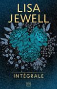 Descargas de pdf gratis ebooks LISA JEWELL - L'INTÉGRALE 