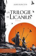 LA TRILOGIE DE LICANIUS - L'INTÉGRALE