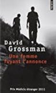 une femme fuyant l annonce-david grossman-9782757830413 une femme fuyant l annonce-david grossman-9782757830413