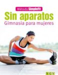 sin aparatos: gimnasia para mujeres-9783625004813 sin aparatos: gimnasia para mujeres-9783625004813