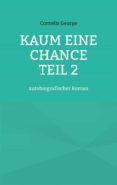 Descargar revistas de libros electrónicos KAUM EINE CHANCE TEIL 2