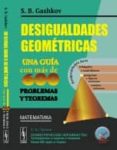 desigualdades geometricas: una guia con mas de 600 problemas y teoremas-s.b. gashkov-9785396006713 desigualdades geometricas: una guia con mas de 600 problemas y teoremas-s.b. gashkov-9785396006713