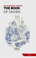 the book of snobs (ebook)-william makepeace thackeray-william makepeace thackeray-william makepeace thackeray-9786050433913 the book of snobs (ebook)-william makepeace thackeray-william makepeace thackeray-william makepeace thackeray-9786050433913