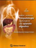 gutierrez-arrubarrena fisiopatologia quirurgica del aparato diges tivo (4ª ed)-salvador francisco campos campos-9786074482713 gutierrez-arrubarrena fisiopatologia quirurgica del aparato diges tivo (4ª ed)-salvador francisco campos campos-9786074482713