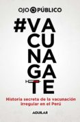 Descargar pdf de libros electronicos #VACUNAGATE iBook 9786124247613 de OJOPÚBLICO in Spanish