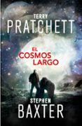 el cosmos largo (saga la tierra larga 5)-terry pratchett-stephen baxter-9788401021213 el cosmos largo (saga la tierra larga 5)-terry pratchett-stephen baxter-9788401021213