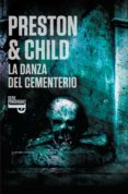 la danza del cementerio (inspector pendergast 9) (ebook)-douglas preston-lincoln child-9788401342813 la danza del cementerio (inspector pendergast 9) (ebook)-douglas preston-lincoln child-9788401342813