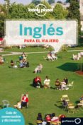 ingles para el viajero (3ª ed.)-9788408003113 ingles para el viajero (3ª ed.)-9788408003113