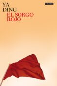 sorgo rojo-ya ding-9788408081913 sorgo rojo-ya ding-9788408081913