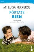 portate bien-mª luisa ferreros-maria luisa ferreros-9788408111313 portate bien-mª luisa ferreros-maria luisa ferreros-9788408111313