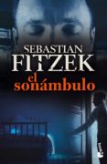 el sonambulo-sebastian fitzek-9788408132813 el sonambulo-sebastian fitzek-9788408132813