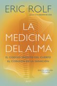 la medicina del alma (ebook)-eric rolf-9788408147213 la medicina del alma (ebook)-eric rolf-9788408147213