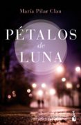 petalos de luna-maria pilar clau-9788408149613 petalos de luna-maria pilar clau-9788408149613