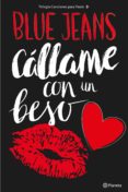 cállame con un beso (trilogía canciones para paula 3) (ebook)-9788408162513 cállame con un beso (trilogía canciones para paula 3) (ebook)-9788408162513