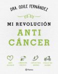 mi revolución anticáncer (ebook)-odile fernandez-9788408167013 mi revolución anticáncer (ebook)-odile fernandez-9788408167013