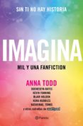 imagina-anna todd-9788408169413 imagina-anna todd-9788408169413