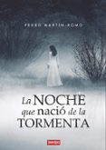 LA NOCHE QUE NACIO LA TORMENTA-13263877-otro-formato