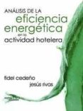 analisis de la eficiencia energetica en la actividad hotelera (ebook)-9788415279013 analisis de la eficiencia energetica en la actividad hotelera (ebook)-9788415279013