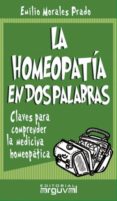 la homeopatia en dos palabras (ebook)-9788415329213 la homeopatia en dos palabras (ebook)-9788415329213