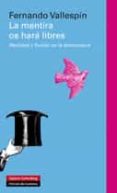 la mentira os hara libres (ebook)-9788415472513 la mentira os hara libres (ebook)-9788415472513