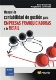 manual de contabilidad de gestión para empresas franquiciadoras y de retail (ebook)-pilar soldevila-9788415505013 manual de contabilidad de gestión para empresas franquiciadoras y de retail (ebook)-pilar soldevila-9788415505013