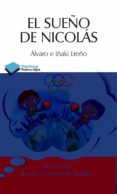 el sueño de nicolas-alvaro ereño-iñaki ereño-9788415750413 el sueño de nicolas-alvaro ereño-iñaki ereño-9788415750413