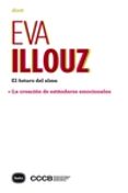 el futuro del alma-eva illouz-9788415917113 el futuro del alma-eva illouz-9788415917113