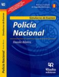policía nacional. simulacros de examen-9788416232413 policía nacional. simulacros de examen-9788416232413