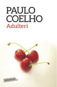 adulteri-paulo coelho-9788416334513 adulteri-paulo coelho-9788416334513