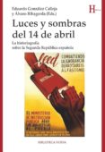 luces y sombras del 14 de abril-9788416647613 luces y sombras del 14 de abril-9788416647613