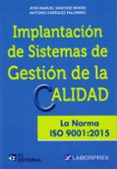 implantación de sistemas de gestión de la calidad-jose manuel sanchez rivero-9788416671113 implantación de sistemas de gestión de la calidad-jose manuel sanchez rivero-9788416671113