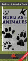 huellas de animales - 4ª edicion-victor j. hernandez-9788416702213 huellas de animales - 4ª edicion-victor j. hernandez-9788416702213